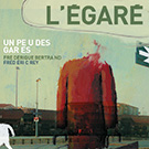 couverture L'égaré - Frédérique Bertrand & Frédéric Rey
