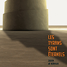 couverture Les tyrans sont éternels - Julien de Kerviller